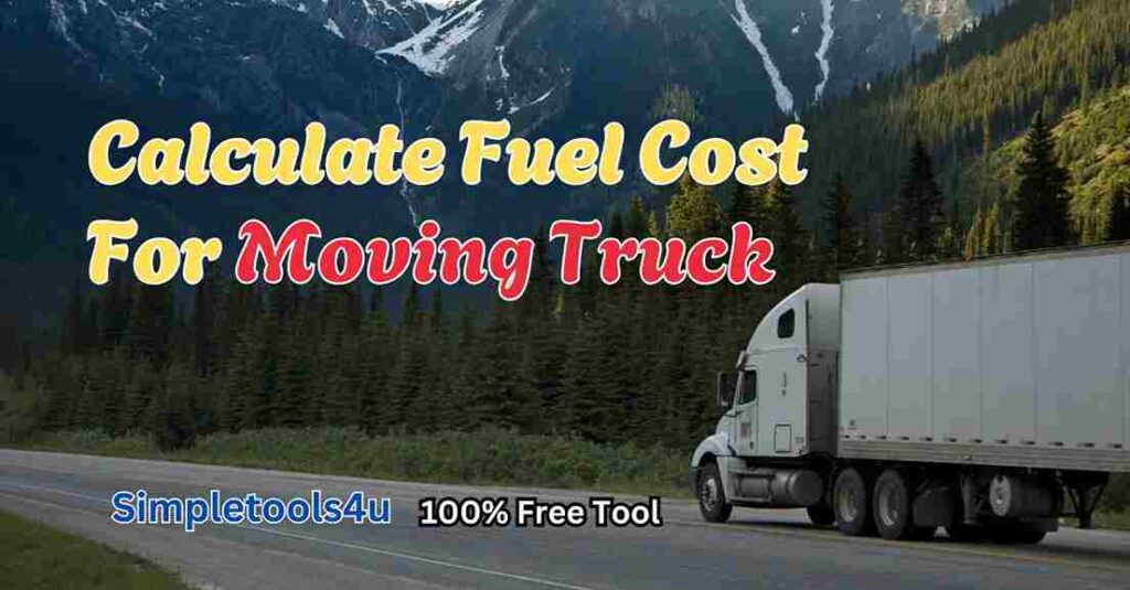 Fuel Cost Calculator for Moving Truck thumbnail image